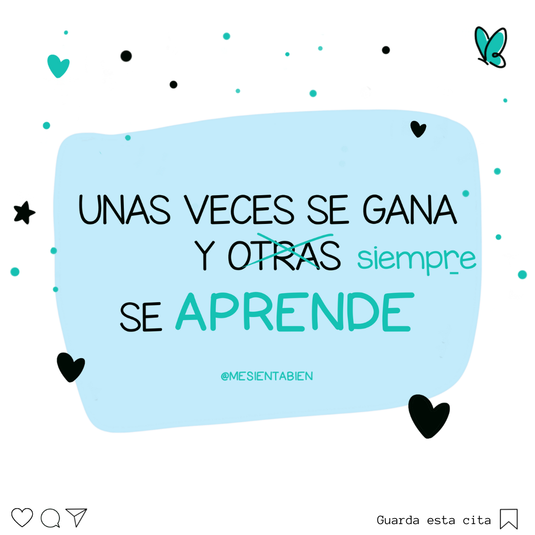 Ilustración con la frase: Unas veces se gana
